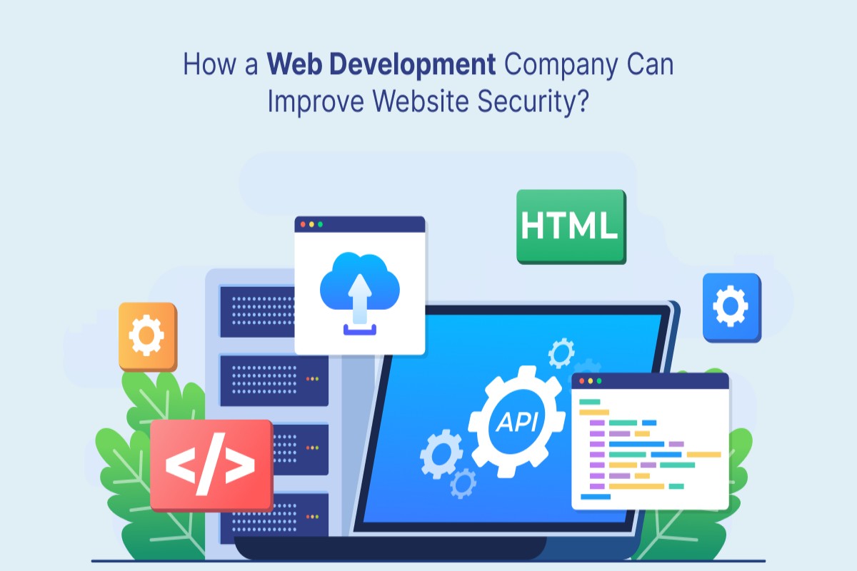 How a Web Development Company Can Improve Website Security?