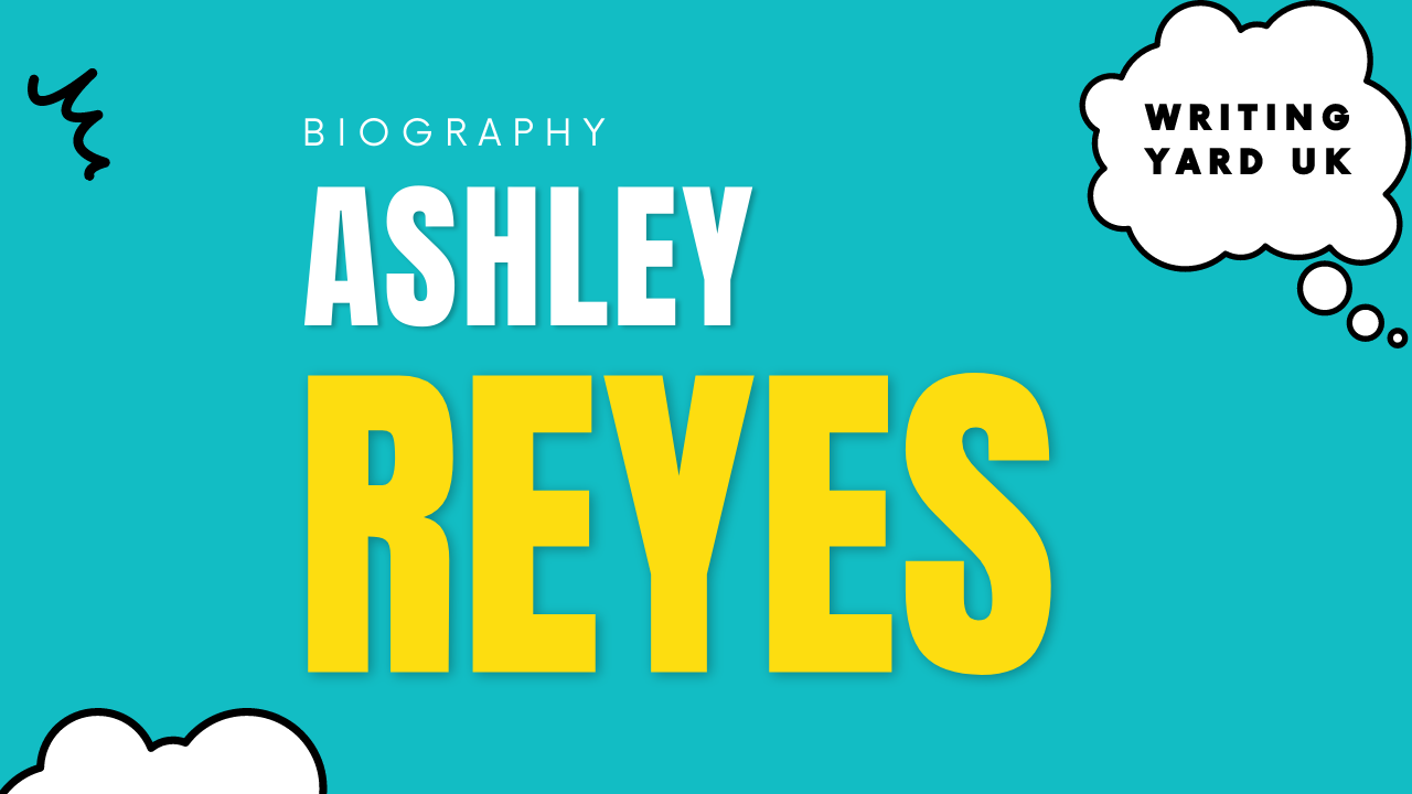 Ashley Reyes Net Worth
