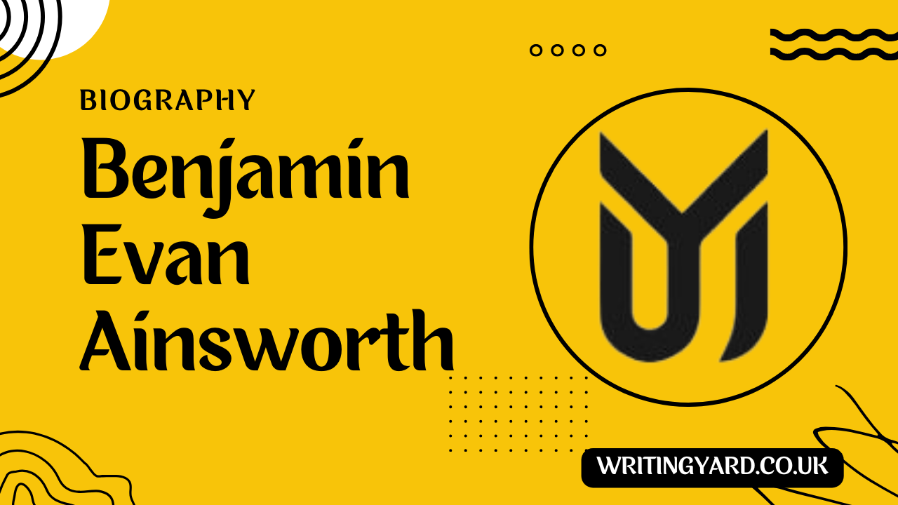 Benjamin Evan Ainsworth net worth