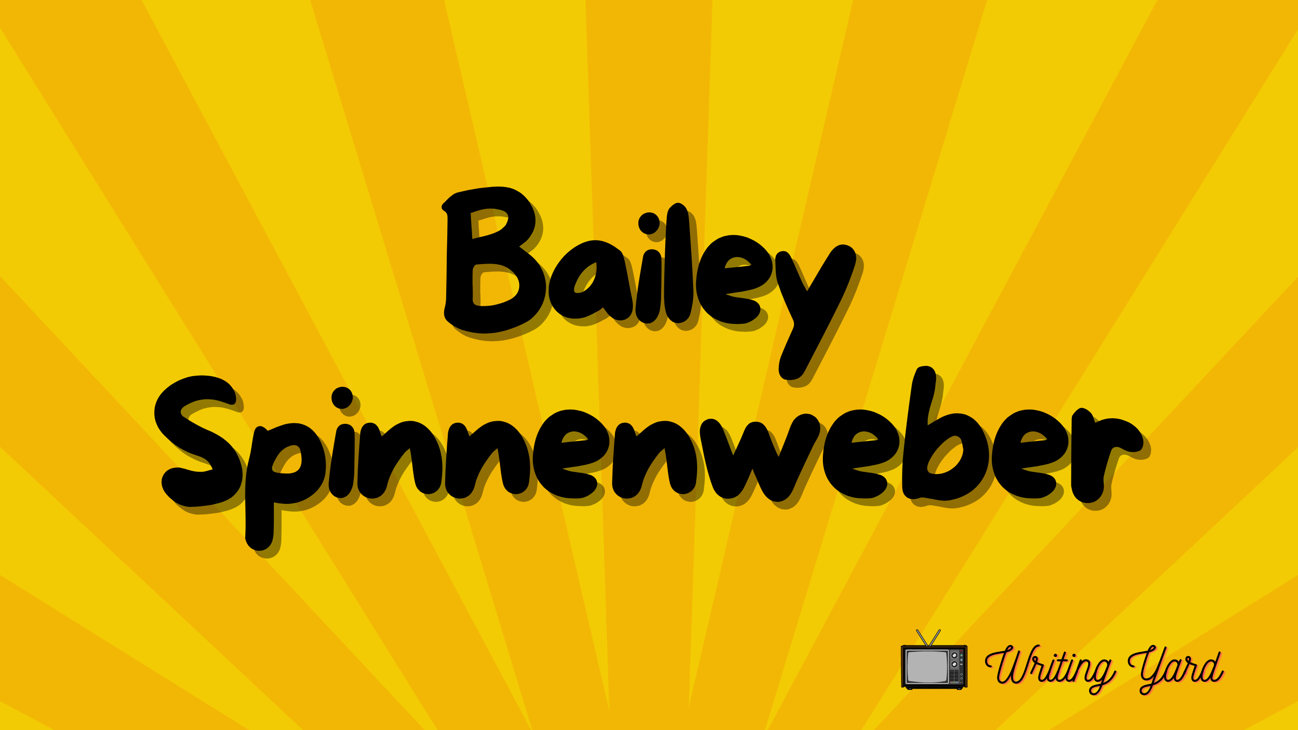Bailey Spinnenweber