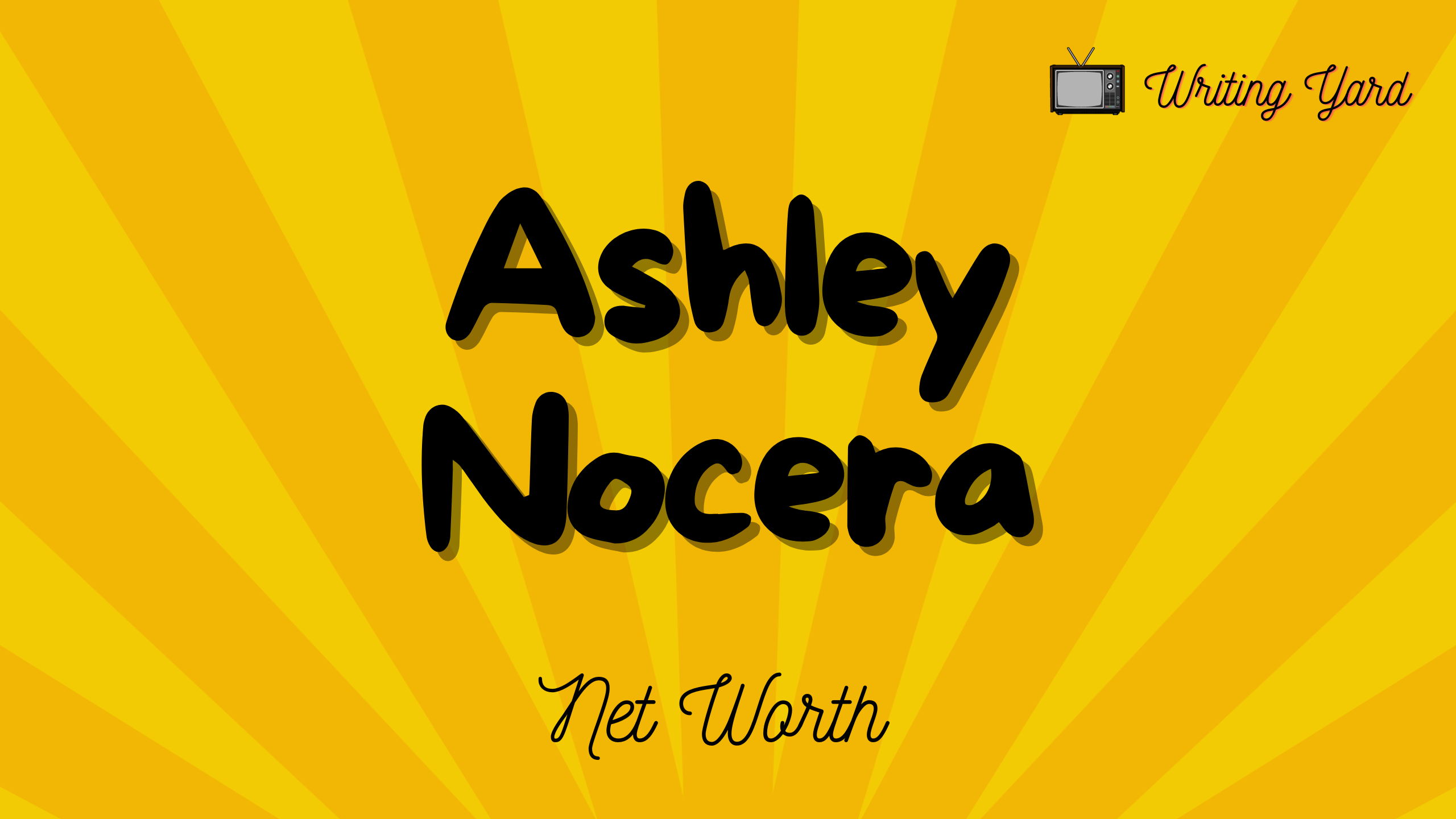 Ashley Nocera Net Worth