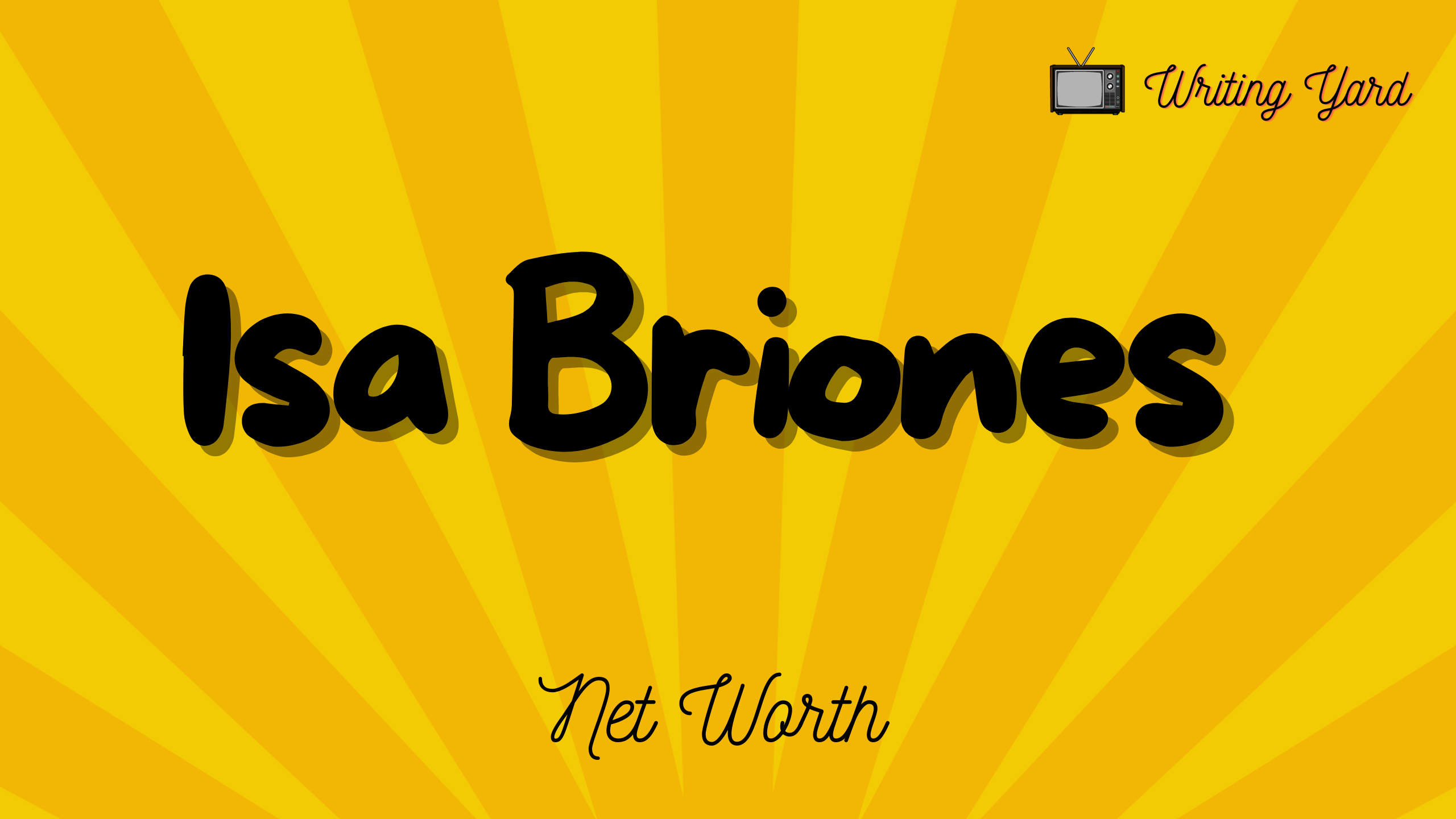 Isa Briones Net Worth