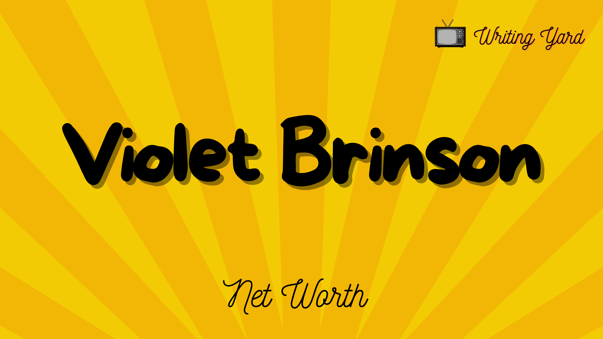 Violet Brinson Net Worth