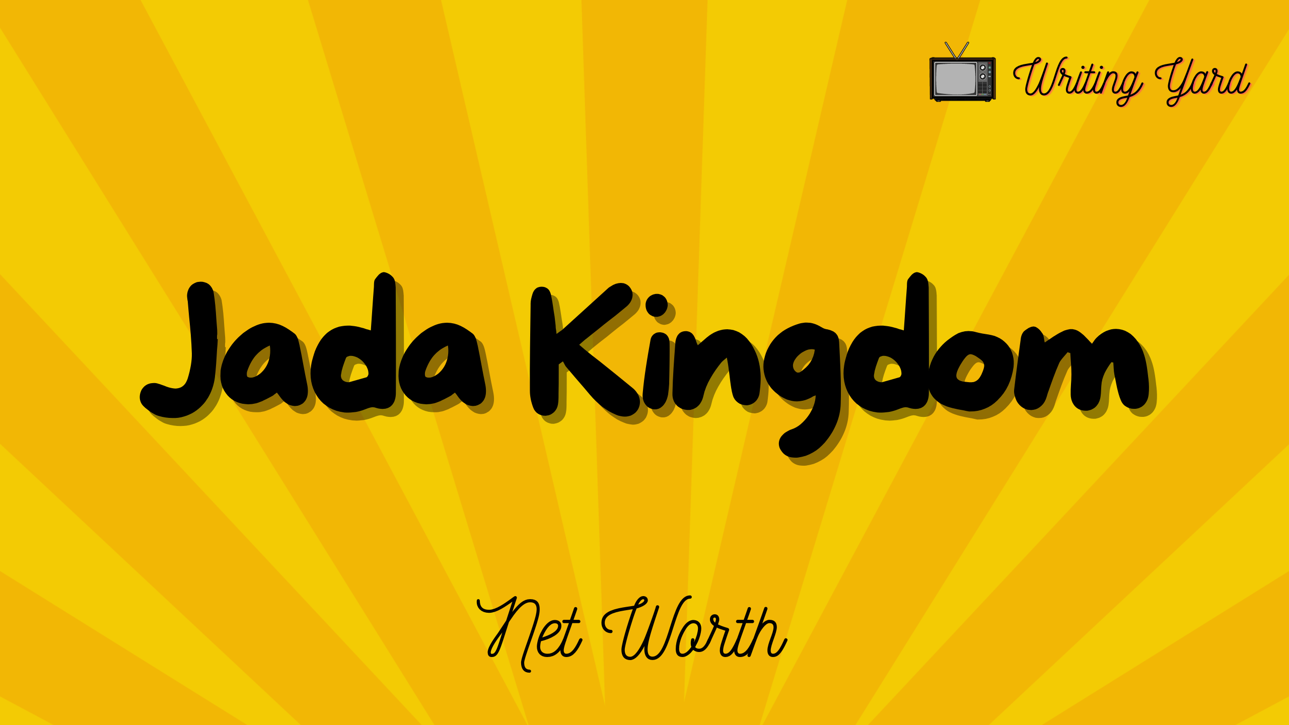 Jada Kingdom Net Worth