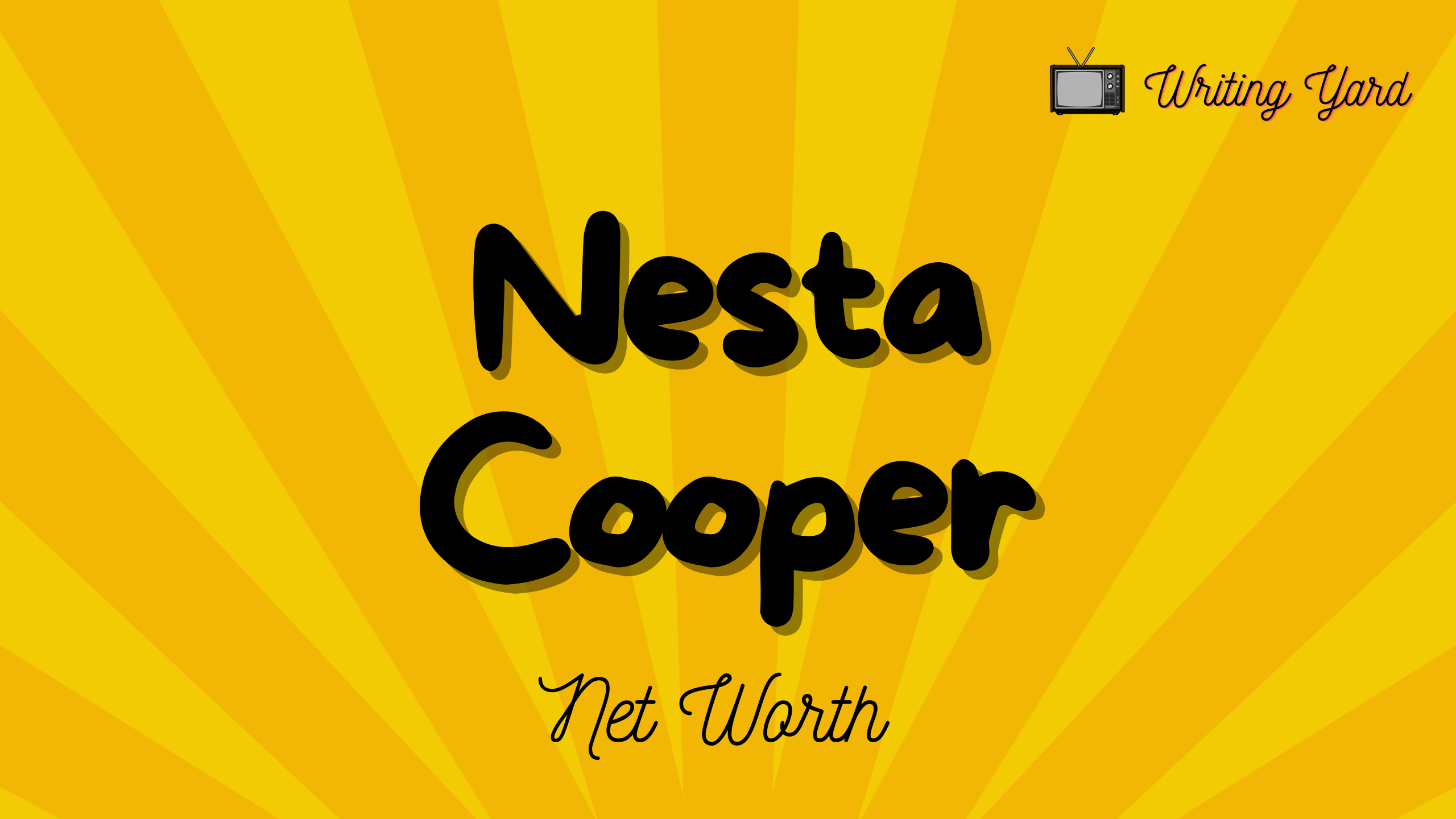 Nesta Cooper Net Worth