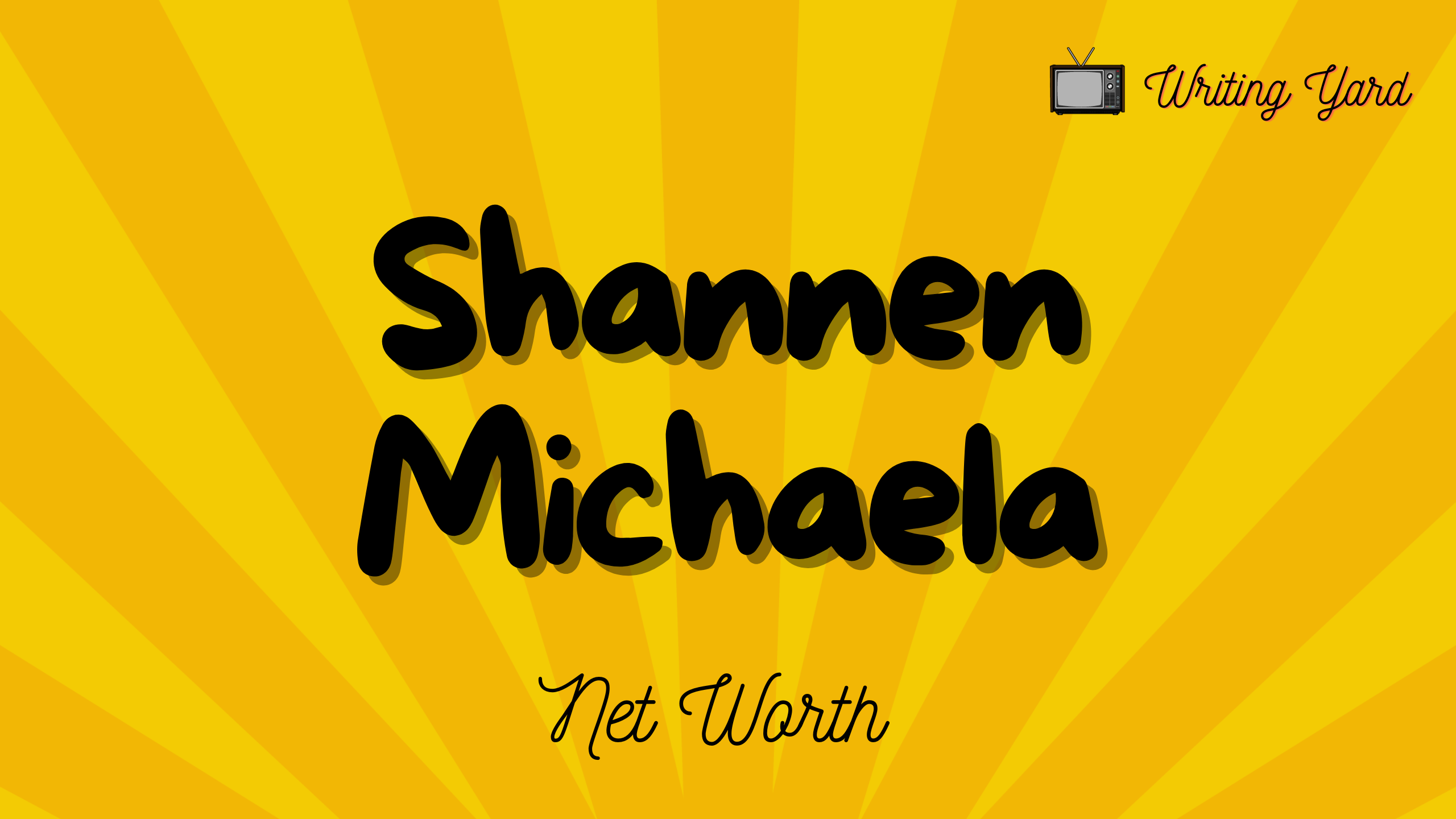 Shannen Michaela Net Worth